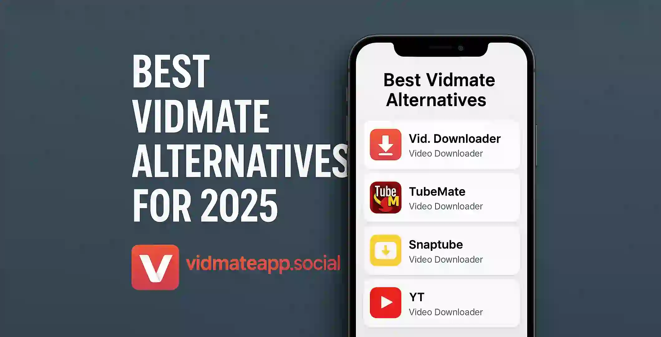 Best Vidmate Alternatives for 2025 (1)