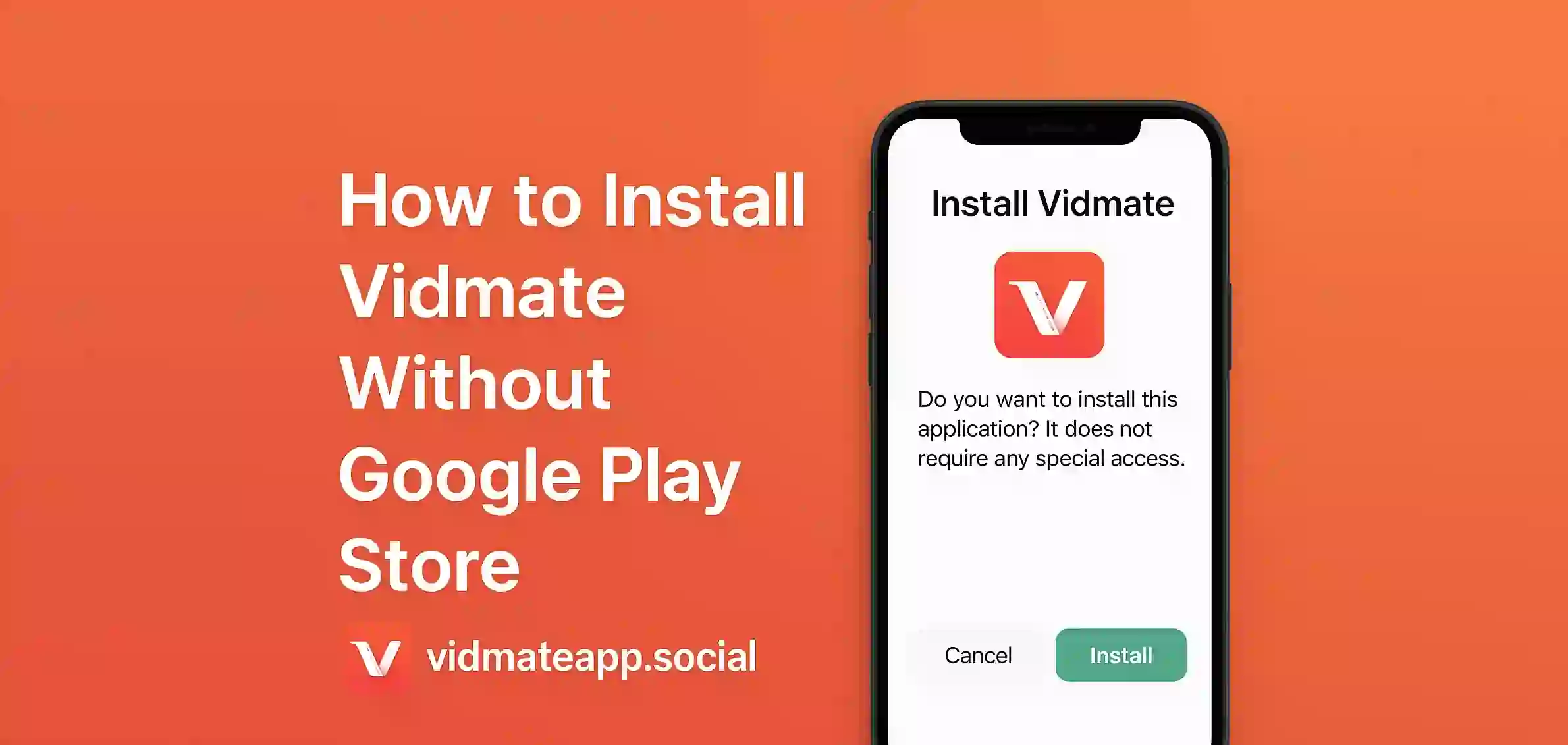 How to Install Vidmate Without Google Play Store